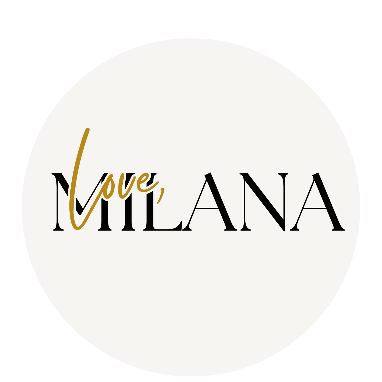 Love, Milana